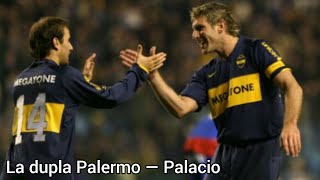 La dupla Martín Palermo - Rodrigo Palacio