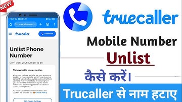  Trucaller me Phone number unlist kaise kare How to list a phone number in Truecaller settings