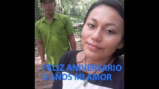 Feliz Aniversario 2 Años Junto A Ti Mi Amor Luida