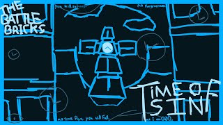 T1MĘ 0F S¡N (The Battle Bricks Chapter 4 Tumore Act 3)