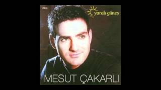 Mesut Çakarlı - Sensiz Olamam