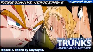The History Of Trunks - Future Gohan Vs. Androids chords