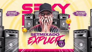 SETMIXADO EXPLICIT NEUTRO DE FIM DE ANO ((DJ SEXY LOVE SHOWMAN)) ( OUÇAM EM QUALQUER COMUNIDADE )