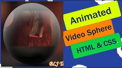 CSS3 Creative Video Sphere | CSS object-fit cover | CSS 3D Video Sphere Using Html and CSS