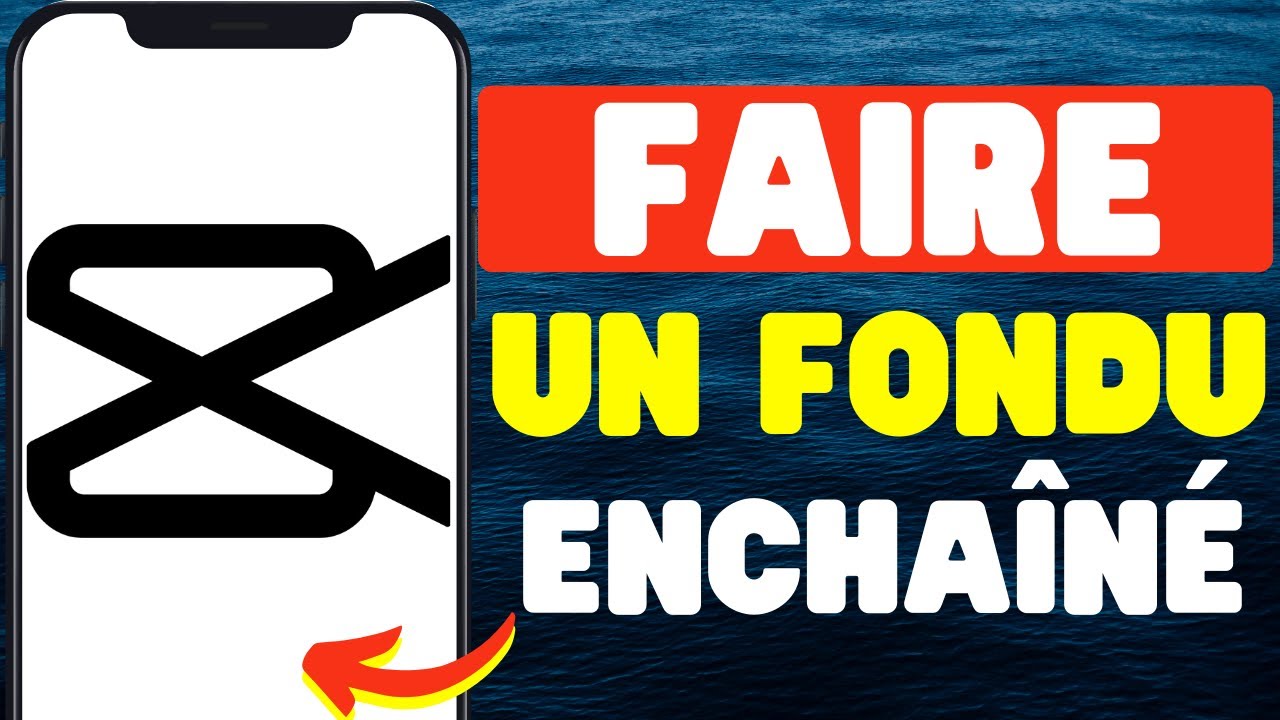 Comment Faire Un Fondu Enchaîné Avec CapCut - YouTube