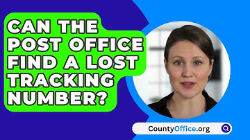 Can The Post Office Find A Lost Tracking Number? - CountyOffice.org