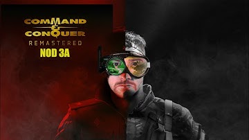 Command and Conquer Remastered NOD Campaign Playthrough Mission Part 25 NOD 3A