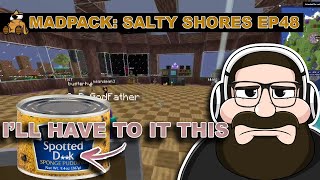 Theyve Slowly Got Their Way Into Making Me Eat Spotted D**k - MadPack: Salty Shores 48