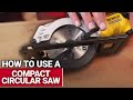 How To Use A Compact Circular Saw - Ace Hardware