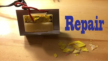 Transformer repairing