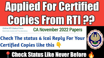 CA Students Check Your Rti Cerified Copies status like this .November 2022 papers |Final & inter