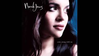 Norah Jones  - Don't Know Why