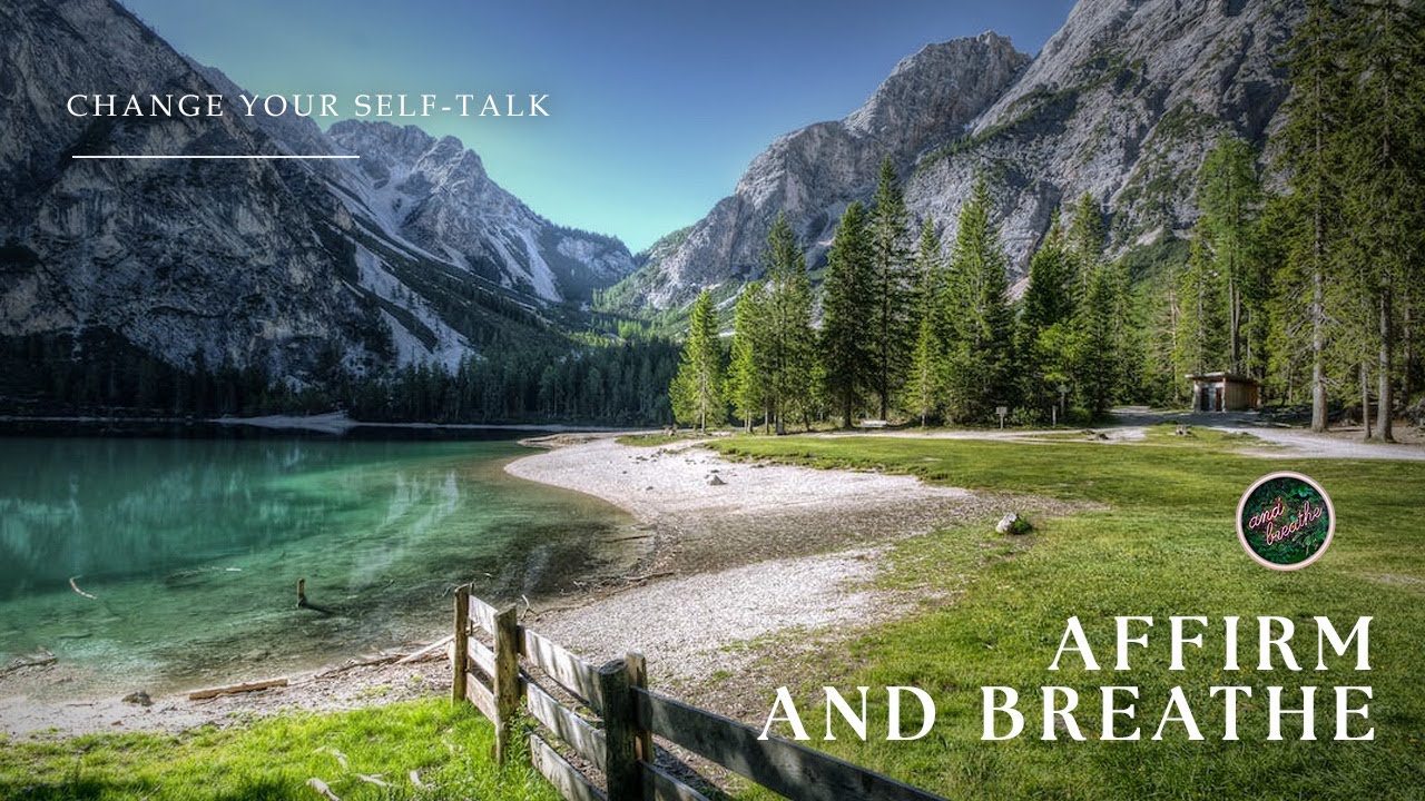 Affirm and Breath: Safety and Rest