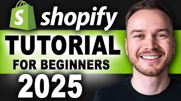 Shopify Tutorial for Beginners 2025 (FULL Store Setup Guide)