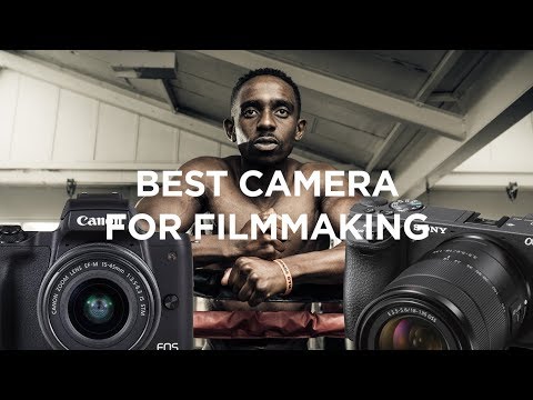 best-camera-for-filmmaking-2018!