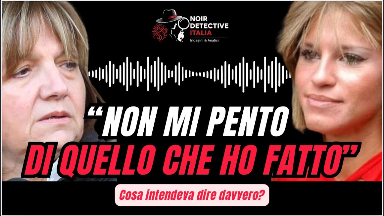Garlasco | “Non sono pentita di ciò che ho fatto”: analisi dell’intercettazione Preda–Cappa