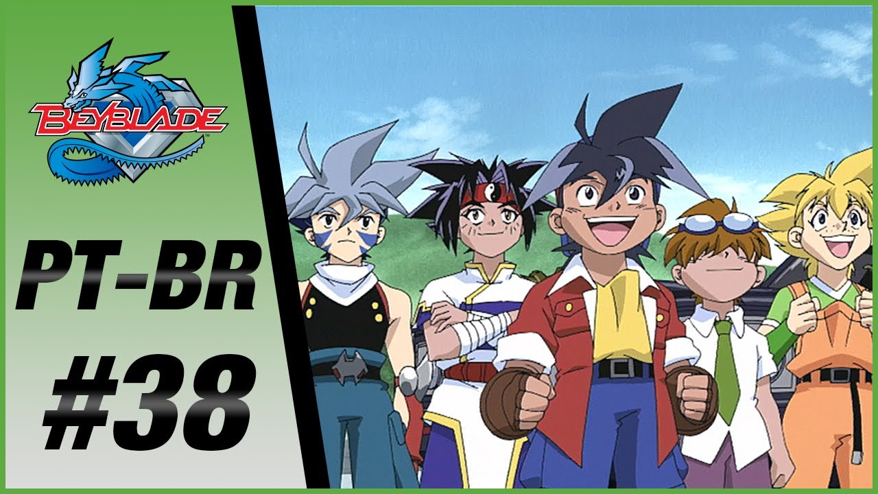 BEYBLADE PT-BR EPISÓDIO 38:O DESAFIO DE OLÍMPIA