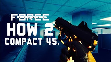 Bullet Force - How 2 Compact 45.