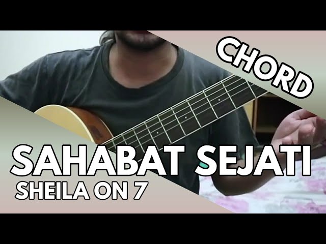 Sahabat Sejati Sheila On 7 Chord Youtube