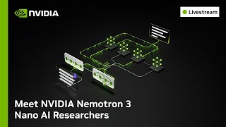 Ask the Experts: Meet Nemotron 3 Nano AI Researchers | Nemotron Labs
