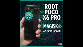 How to root POCO X6 PRO screenshot 5