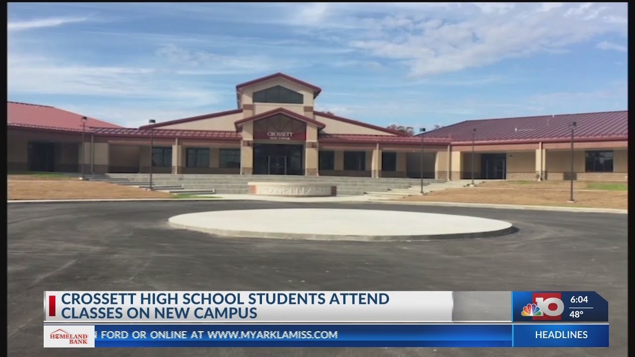 Crossett High School Students attend classes on new campus YouTube