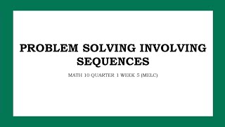 Problem Solving Involving Sequences