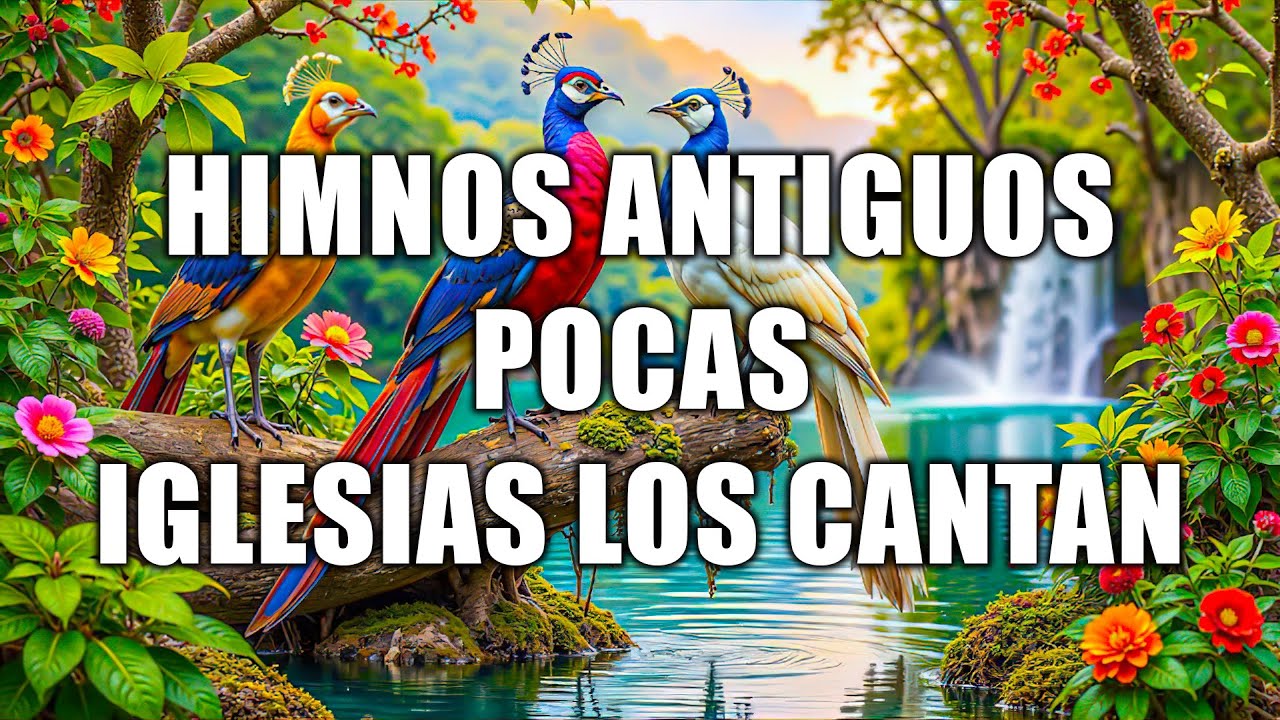 4Himnos Nunca Conocido - Los mejores Himnos Favoritos Internacionales, de ayer, de hoy y siempre