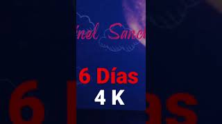 Quisiera en 6 Días 4K Comenta  #ReinelSanchezOficial