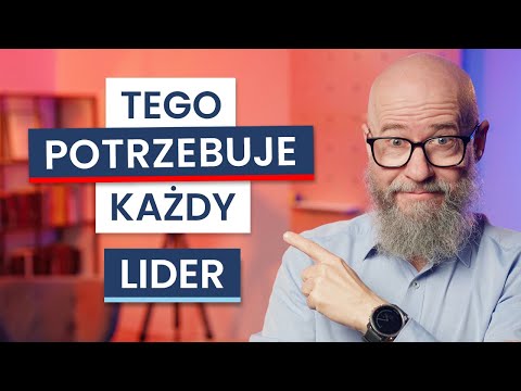 4 RZECZY, które MUSI POTRAFIĆ każdy LIDER