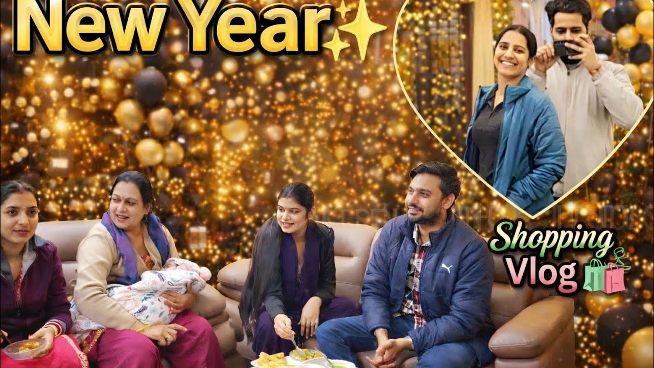 New Year vlog | shopping | Family vlog 
