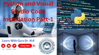 How to Install Python + Visual Studio Code on Windows | Easy Guide for Beginners Part-1