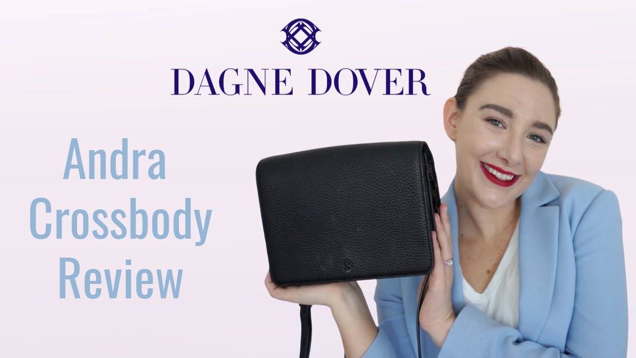 BRUTALLY HONEST  Dagne Dover Andra Crossbody Bag Review 