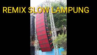 Remix slow lampung story wa yaii