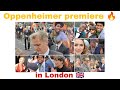 Oppenheimer premiere in london visit