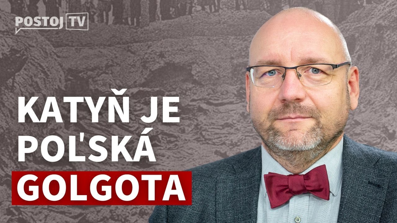 Andrej Žiarovský: Dôkazy o sovietskej zodpovednosti za katynský masaker sú nespochybniteľné