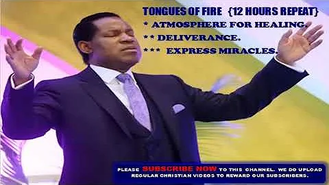 Tongues of Fire -  Pastor Chris { Atmosphere for Prayer, Healing, Deliverance, Express Miracles}