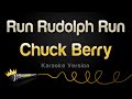 Chuck Berry - Run Rudolph Run (Karaoke Version)