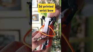 Fully 3D-Printed Wrist Crossbow #3dprinted