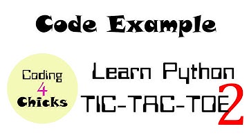 Learn Python - Tic Tac Toe 2