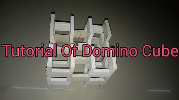 Tutorial of domino cube
