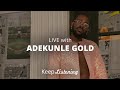 Adekunle Gold - LIVE | Sofar London