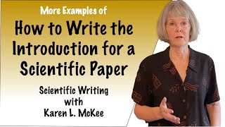 More Examples of How to Write the Introduction for a Scientific Paper