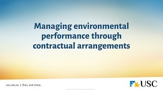 Managing environmental performance through contractual arrangements