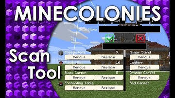 Structurize/Minecolonies - The Scan Tool