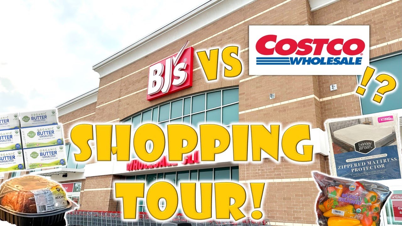 Which is better  BJs Wholesale compared to Costco