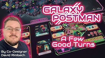 Galaxy Postman - A Few Good Turns