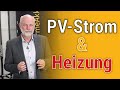 Photovoltaik in der Heizung effizienter, besser und schneller nutzen als mit Heizstab im Speicher