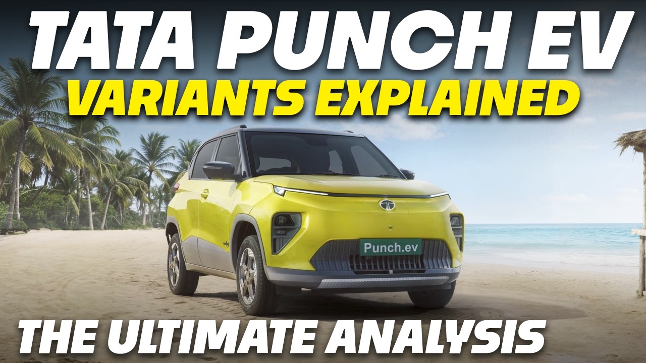 2026 Tata Punch EV Variants Explained | Smart, Smart+, Adventure, Empowered, Empowered+ S