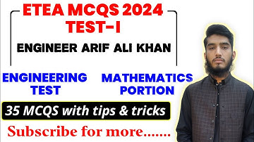 ETEA MCQS | 2024 Test - I | Engineering entrance test | Mathematics Portion | Engr Arif | ECAT MCQS